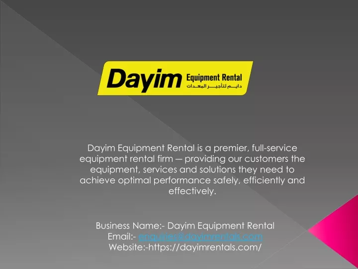 dayim equipment rental is a premier full service