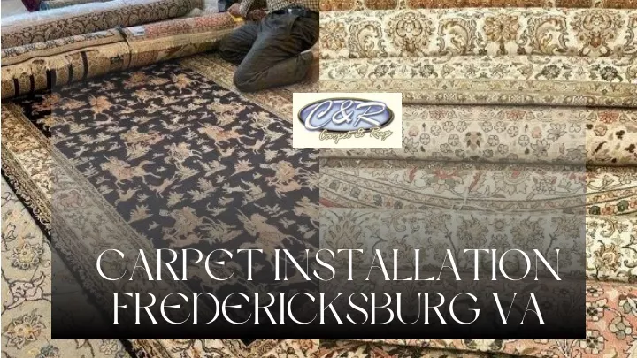 carpet installation fredericksburg va