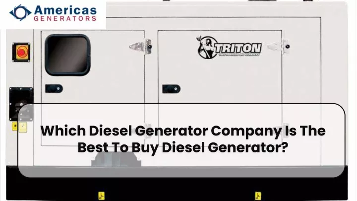 which diesel generator company is the best