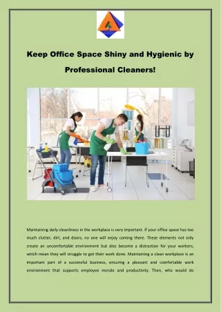 Keep Office Space Shiny and Hygienic by Professional Cleaners