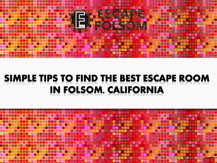 simple tips to find the best escape room