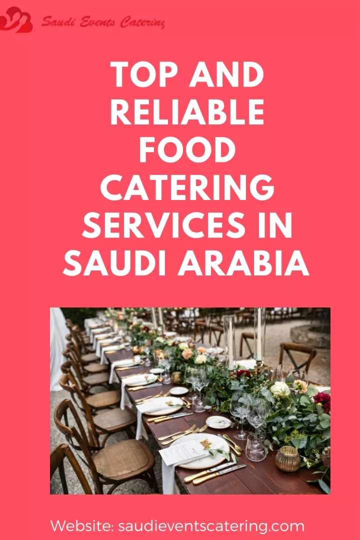 top and reliable food catering services in saudi