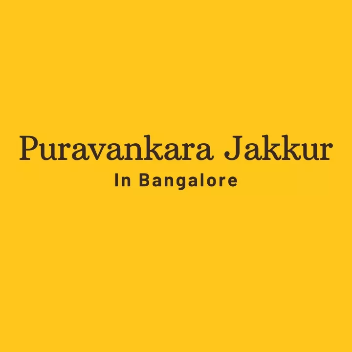 puravankara jakkur in bangalore