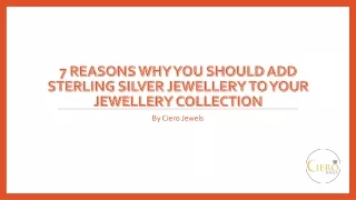 7 Reasons Why You Should Add Sterling Silver