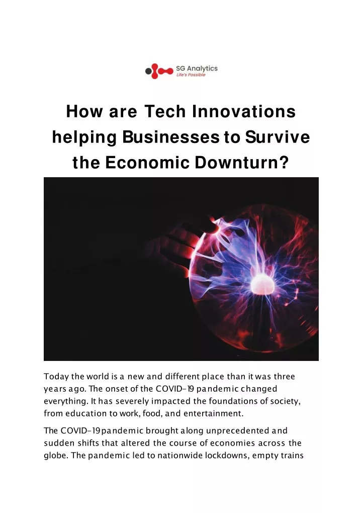 how are tech innovations help i ng b usiness e s to s urvi v e the economic downturn