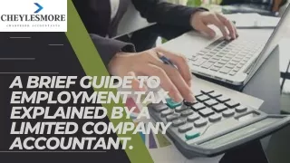 A Brief Guide To Employment Tax Explained By A Limited Company Accountant.