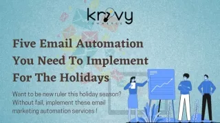 Five Email Automation You Need To Implement For The Holidays