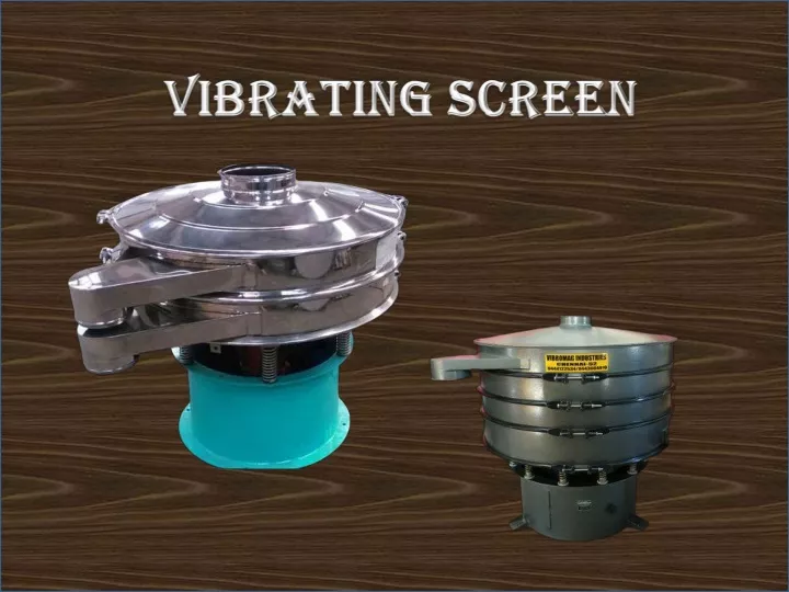 vibrating screen