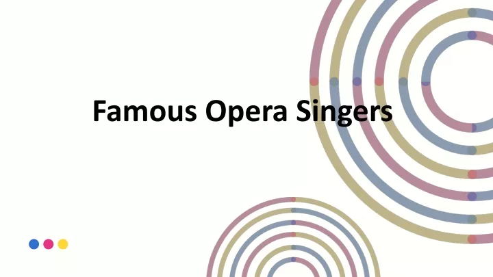 famous opera singers