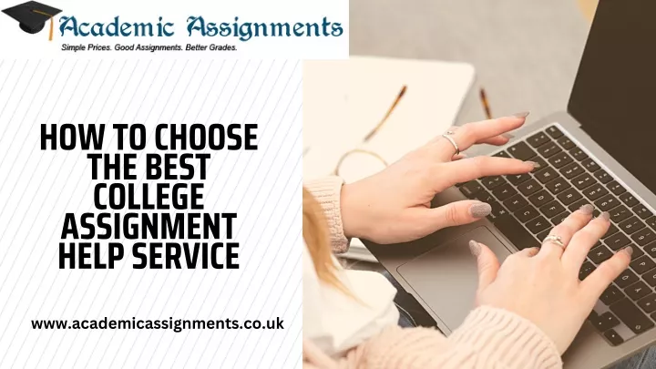 how to choose the best college assignment help