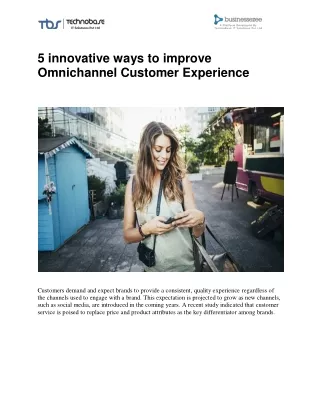 5 innovative ways to improve Omnichannel Customer Experience | Businessezee