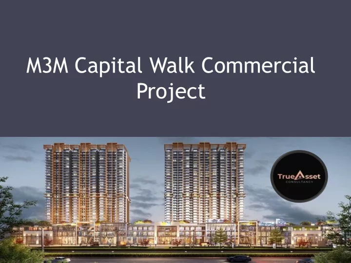 m3m capital walk commercial project