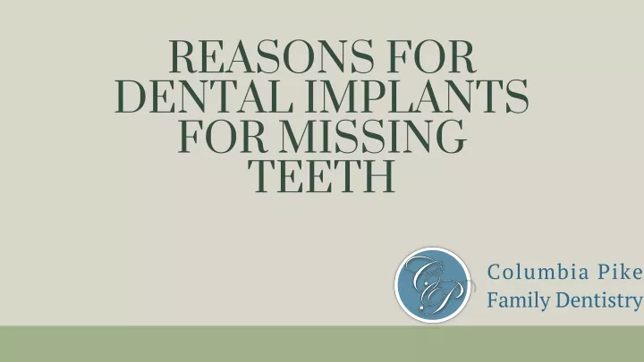 reasons for dental implants for missing teeth