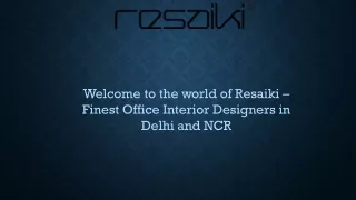 Interior Designer in Chhattisgarh At Resaiki Interior