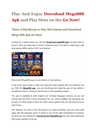 Play And Enjoy Download Mega888 Apk and Play Slots on the Go Now