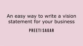 An easy way to write a vision statement for your business