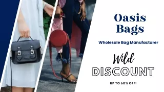 Oasis Bags - Best Bag Manufacturer Company in USA