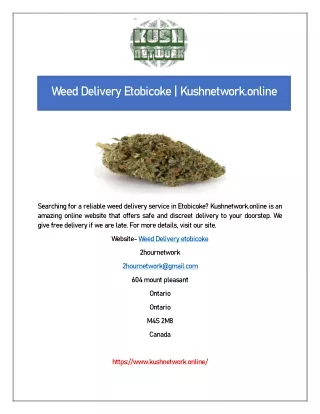 Weed Delivery Etobicoke | Kushnetwork.online