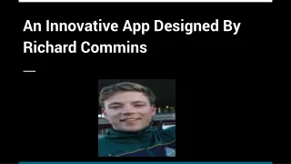 An Innovative App Designed By Richard Commins