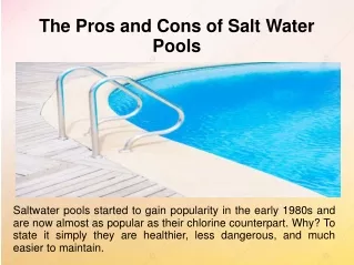 The Pros and Cons of Salt Water Pools