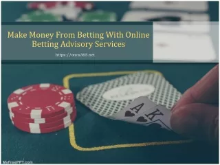 make money from betting with online betting advisory services