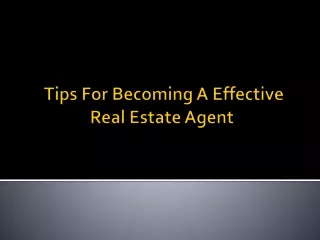tips for becoming a effective real estate agent