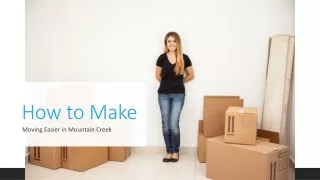 How to Make Moving Easier in Mountain Creek