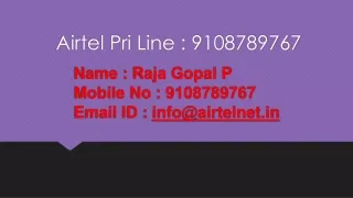 Airtel Pri Line  Tarrif Plan : 9108789767