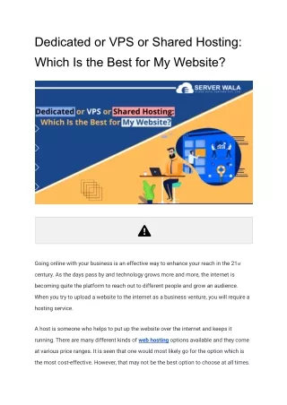 dedicated or vps or shared hosting which