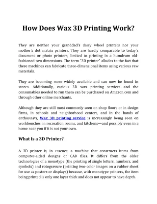 How Does Wax 3D Printing Work?