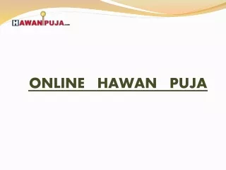 ONLINE   HAWAN   PUJA