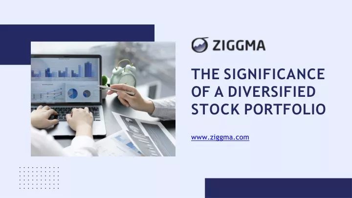 the significance of a diversified stock portfolio