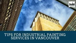 Tips for industrial painting services in Vancouver
