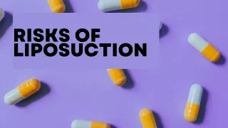 Risks of Liposuction