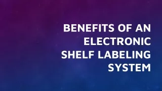 benefits of an electronic shelf labeling system