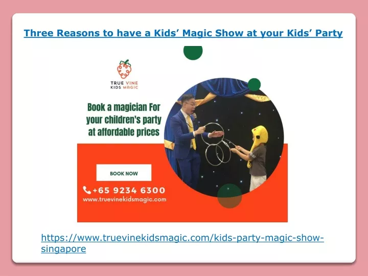 three reasons to have a kids magic show at your