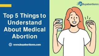 Top 5 Things to Understand About Medical Abortion