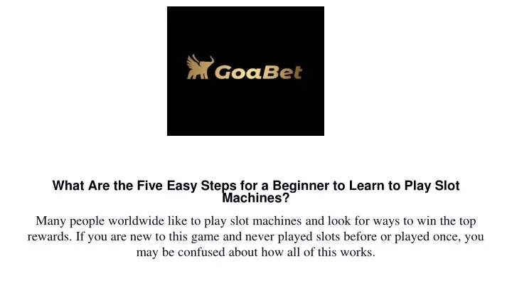what are the five easy steps for a beginner