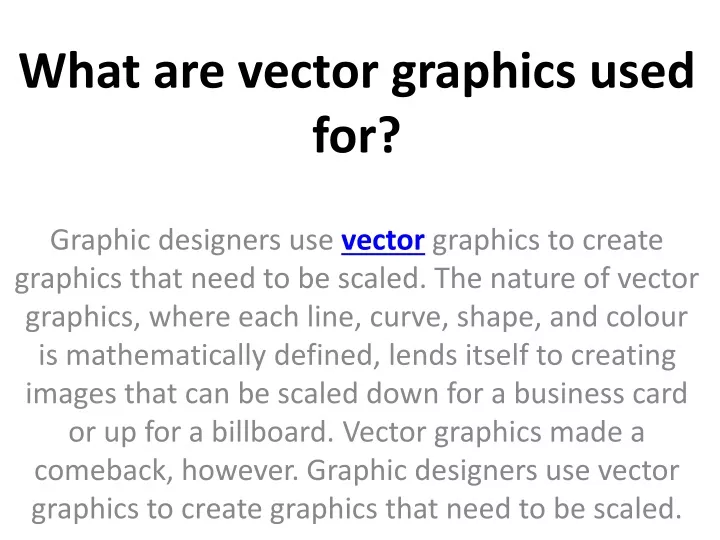 Ppt What Are Vector Graphics Used For Powerpoint Presentation Free Ppt What Are Vector Graphics Used For Powerpoint Presentation Free