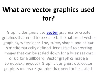 what are vector graphics used for