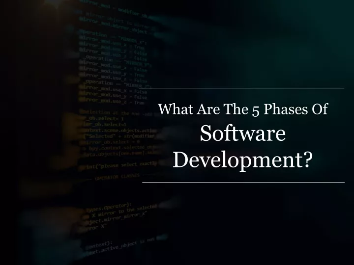 what are the 5 phases of software development