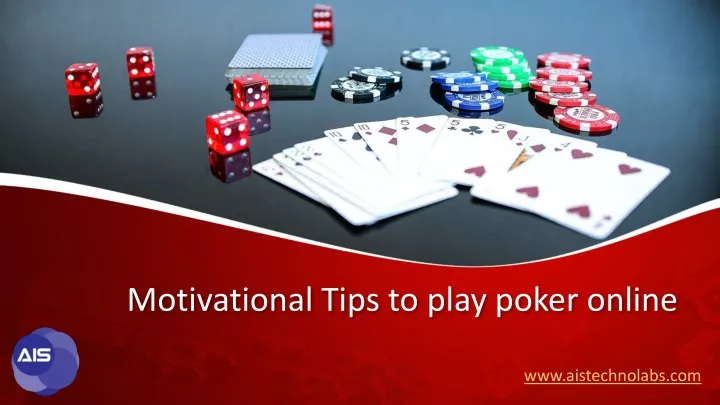 motivational tips to play poker online