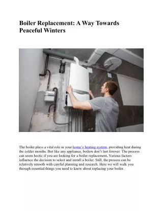 Boiler Replacement: A Way Towards Peaceful Winters