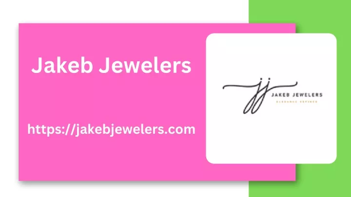jakeb jewelers