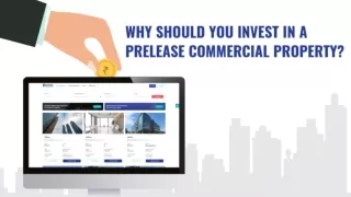 Why Should You Invest In a Prelease Commercial Property