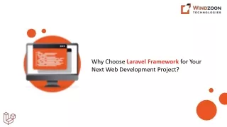 why choose laravel framework for your next