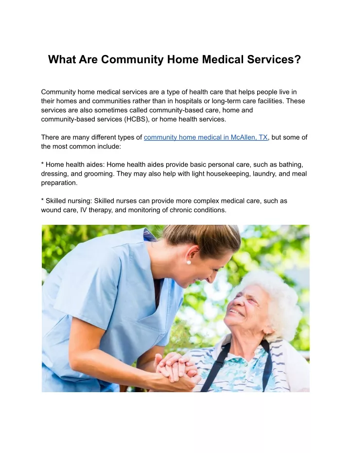 what are community home medical services