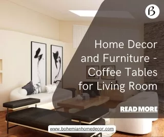 Home Decor and Furniture - Coffee Tables for Living Room