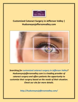 Customized Cataract Surgery in Jefferson Valley | Hudsoneyesjeffersonvalley.com