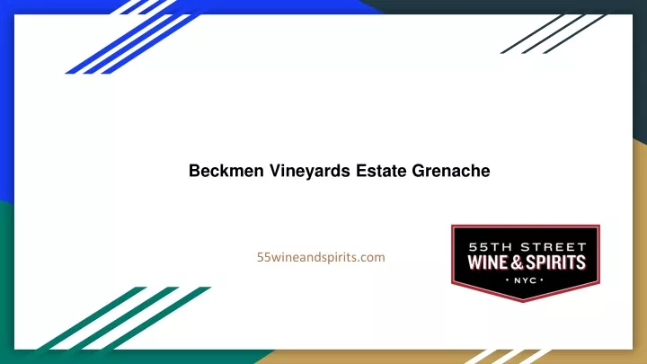 beckmen vineyards estate grenache